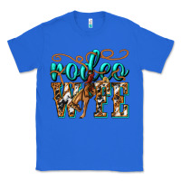 True Royal rodeo wife western Classic Tee - texasbilliewilder