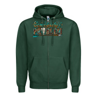 Sports Green somebodys problem Zipper Hoodie - texasbilliewilder