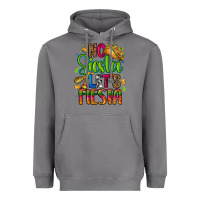 Storm no siesta lets fiesta Heavyweight Hoodie - CTS Tumbler Store