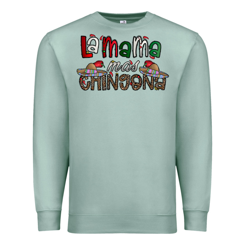 La Mama Mas Chingona Premium Sweatshirt by CowhideDigitalArt | Teevron