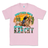 Bubblegum Pink sometimes fancy always ranchy Classic Tee - texasbilliewilder