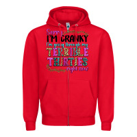 Red sorry im cranky im going through my terrible thirties right now Zipper Hoodie - texasbilliewilder