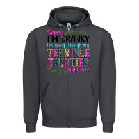 Smoke sorry im cranky im going through my terrible thirties right now Zipper Hoodie - texasbilliewilder