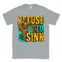 Heather Grey refuse to sink western Classic Tee - texasbilliewilder