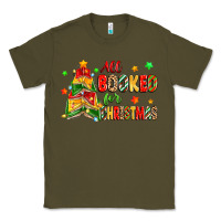 Army Green all booked for christmas Classic Tee - Zillion Design Studio