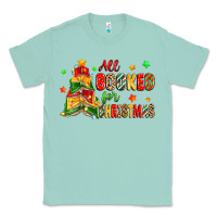 Seafoam all booked for christmas Classic Tee - Zillion Design Studio