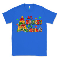True Royal all booked for christmas Classic Tee - Zillion Design Studio