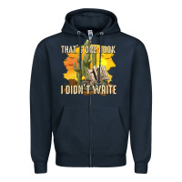 Navy thats one book i didnt write tbw Zipper Hoodie - texasbilliewilder