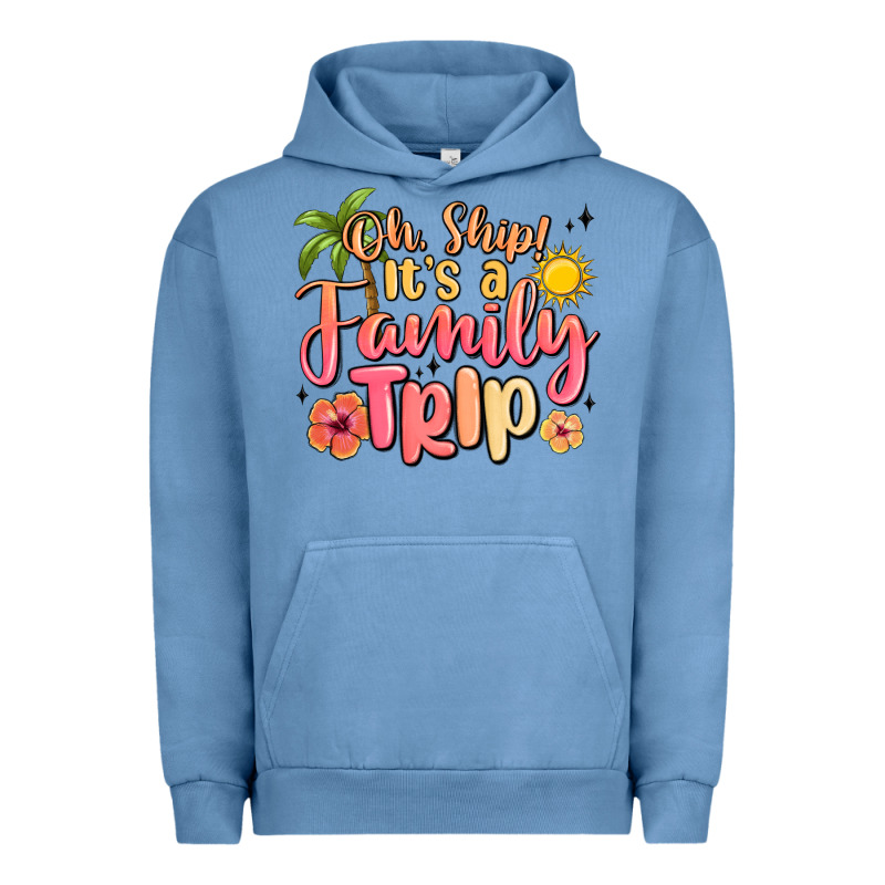 Oh Ship Its A Family Trip Summer Vacation Urban Hoodie by MaliasSmallBusiness | Teevron