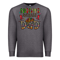 Charcoal Heather nacho average dad Premium Sweatshirt - CowhideDigitalArt