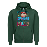 Sports Green the thing is your opinions dont pay my bills Zipper Hoodie - texasbilliewilder