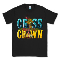 Black the cross before the crown Classic Tee - texasbilliewilder