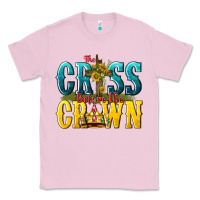 Bubblegum Pink the cross before the crown Classic Tee - texasbilliewilder