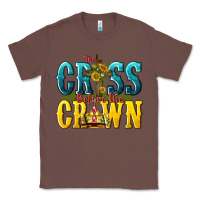 Chestnut the cross before the crown Classic Tee - texasbilliewilder