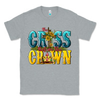 Heather Grey the cross before the crown Classic Tee - texasbilliewilder