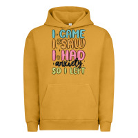 Pigment Peanut Butter i came i saw i had anxiety so i left Urban Hoodie - MaliasSmallBusiness