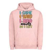 Pigment Salmon i came i saw i had anxiety so i left Urban Hoodie - MaliasSmallBusiness