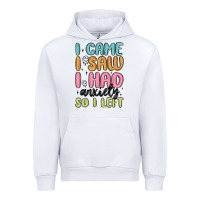 White i came i saw i had anxiety so i left Urban Hoodie - MaliasSmallBusiness