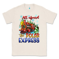 Natural all aboard the polar express Classic Tee - Zillion Design Studio