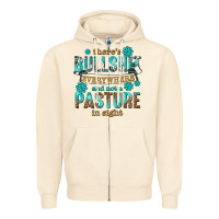 Sandshell theres bullshit everywhere and not a pasture tbw Zipper Hoodie - texasbilliewilder