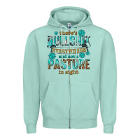 Seafoam theres bullshit everywhere and not a pasture tbw Zipper Hoodie - texasbilliewilder