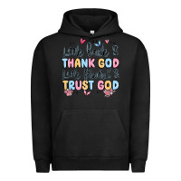 Pigment Black look back and thank god look forward and trust god Urban Hoodie - MaliasSmallBusiness