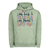 Pigment Oil Green look back and thank god look forward and trust god Urban Hoodie - MaliasSmallBusiness