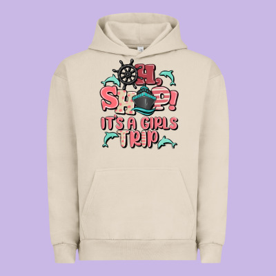 Oh Ship It's A Girls Trip Urban Hoodie Designed By Maliassmallbusiness