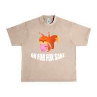 French Oak Oh, For Fox Sake Urban Heavy Tee - Bettercallsaul