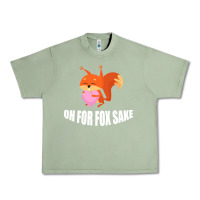 Oil Green Oh, For Fox Sake Urban Heavy Tee - Bettercallsaul