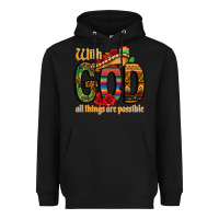 Black with god all things are possible Heavyweight Hoodie - CTS Tumbler Store