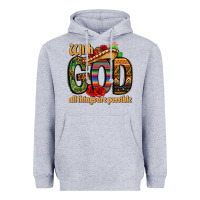 Heather Grey with god all things are possible Heavyweight Hoodie - CTS Tumbler Store