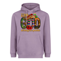 Lavender with god all things are possible Heavyweight Hoodie - CTS Tumbler Store
