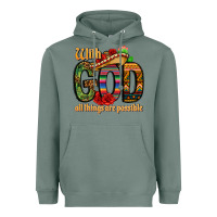 Sage with god all things are possible Heavyweight Hoodie - CTS Tumbler Store