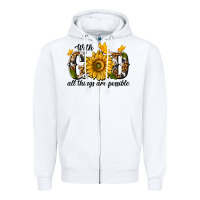 White with god all things are possible Zipper Hoodie - texasbilliewilder