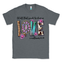Charcoal Heather western let all that you do be done in love with g Classic Tee - texasbilliewilder