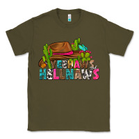Army Green yeehaws and hellnaws Classic Tee - texasbilliewilder