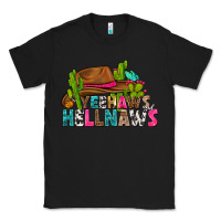 Black yeehaws and hellnaws Classic Tee - texasbilliewilder