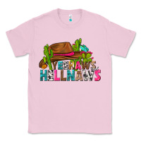 Bubblegum Pink yeehaws and hellnaws Classic Tee - texasbilliewilder