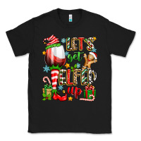 Black let's get elfed up Classic Tee - Zillion Design Studio