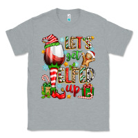 Heather Grey let's get elfed up Classic Tee - Zillion Design Studio