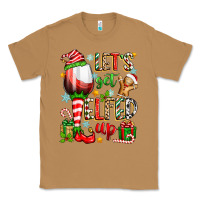 Toasted Coconut let's get elfed up Classic Tee - Zillion Design Studio