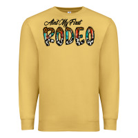 Antique Gold ain't my firstpsd Premium Sweatshirt - CowhideDigitalArt