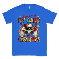 True Royal i paused my game for christmas Classic Tee - Zillion Design Studio