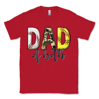Red dad of both with softball and baseball Classic Tee - texasbilliewilder