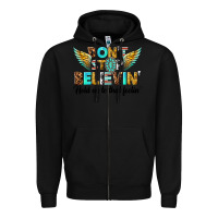 Black dont stop believing Zipper Hoodie - texasbilliewilder
