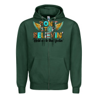 Sports Green dont stop believing Zipper Hoodie - texasbilliewilder