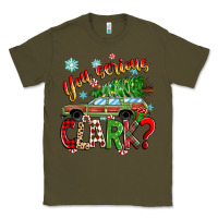 Army Green you serious clark Classic Tee - Zillion Design Studio