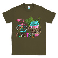 Army Green all i need is coffee and plants Classic Tee - texasbilliewilder
