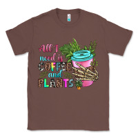 Chestnut all i need is coffee and plants Classic Tee - texasbilliewilder